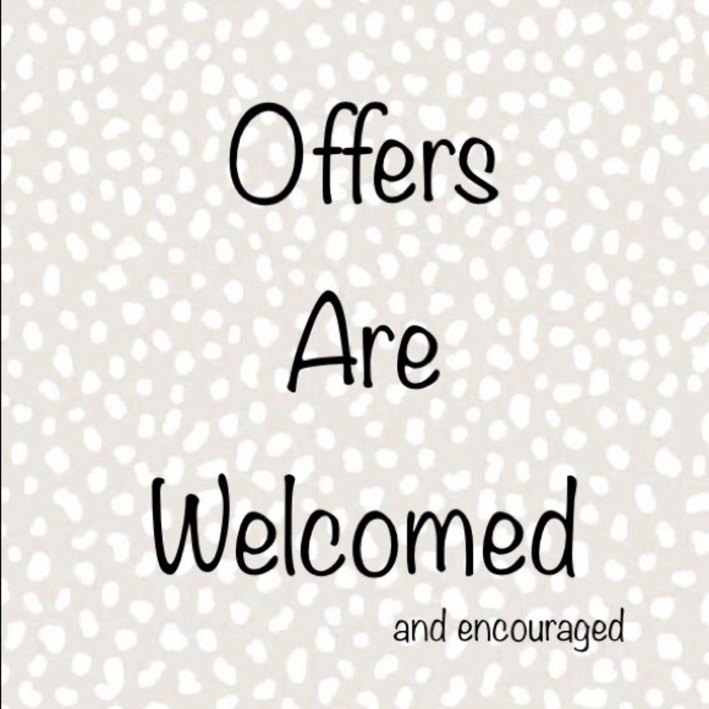 Offers Welcomed and Encouraged